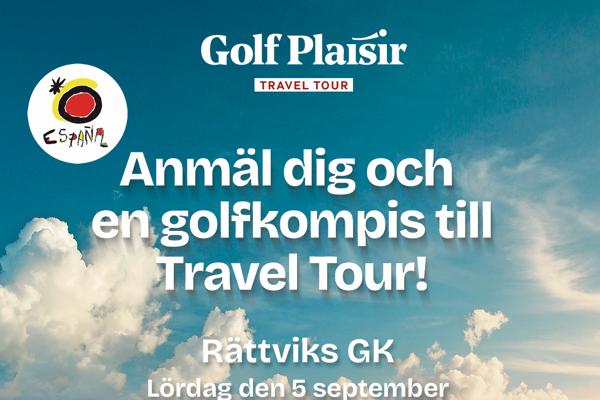Golf Plaisir Travel Tour – anmäl er till årets roligaste golftävling!