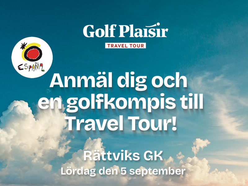 Golf Plaisir Travel Tour – anmäl er till årets roligaste golftävling!