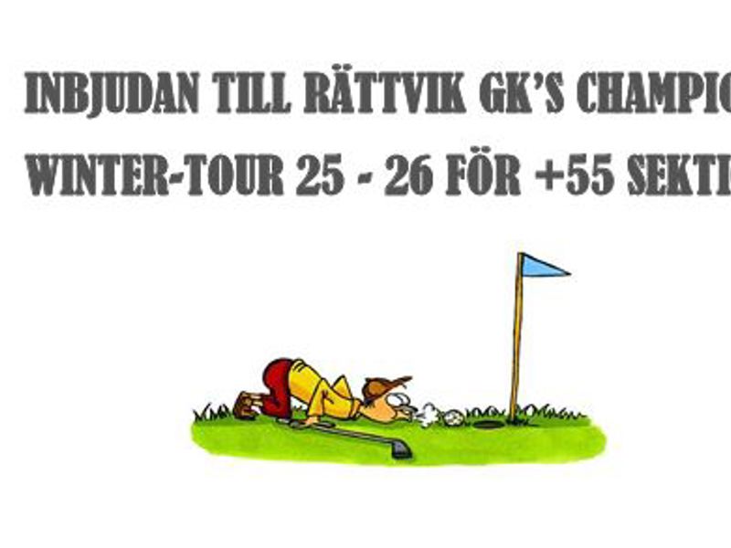 INBJUDAN TILL RÄTTVIK GK’S CHAMPIONS  WINTER-TOUR 25 - 26 FÖR +55 SEKTIONEN